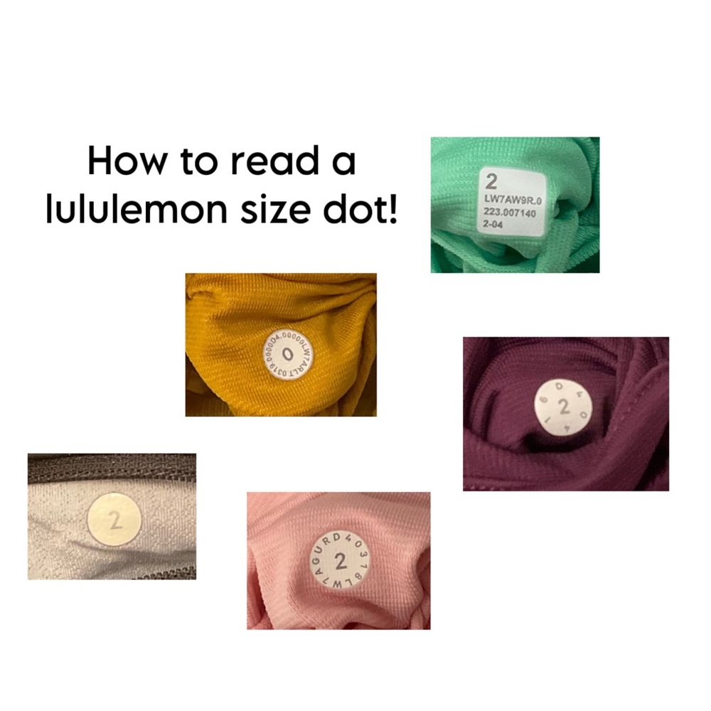 how to read a lululemon size dot!